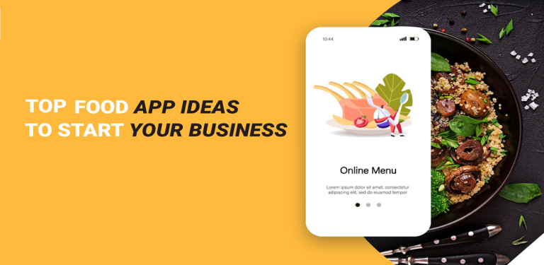 Top 10 Best Trending And Profitable Food App Ideas