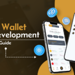 Digital Wallet App Development An Ultimate Guide for Start-ups