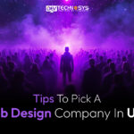 Tips To Pick A Web Design Company In UAE