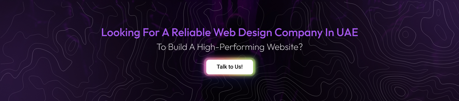 Tips To Pick A Web Design Company In UAE CTA 1