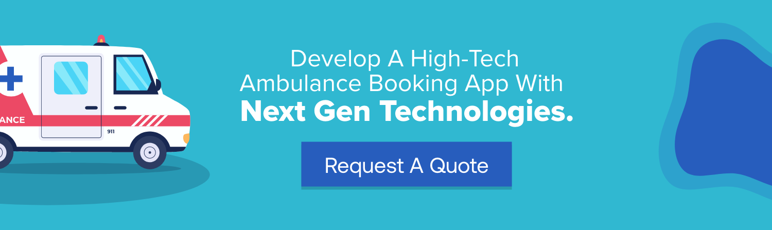 Steps To Build An Ambulance Booking App For Medical Emergency
