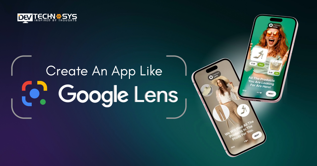 Create An App Like Google Lens