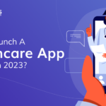 How To Launch a Healthcare App In Yemen in 2023?