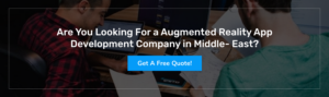 Are You Looking For a Augmented Reality App Development Company in Middle- East?