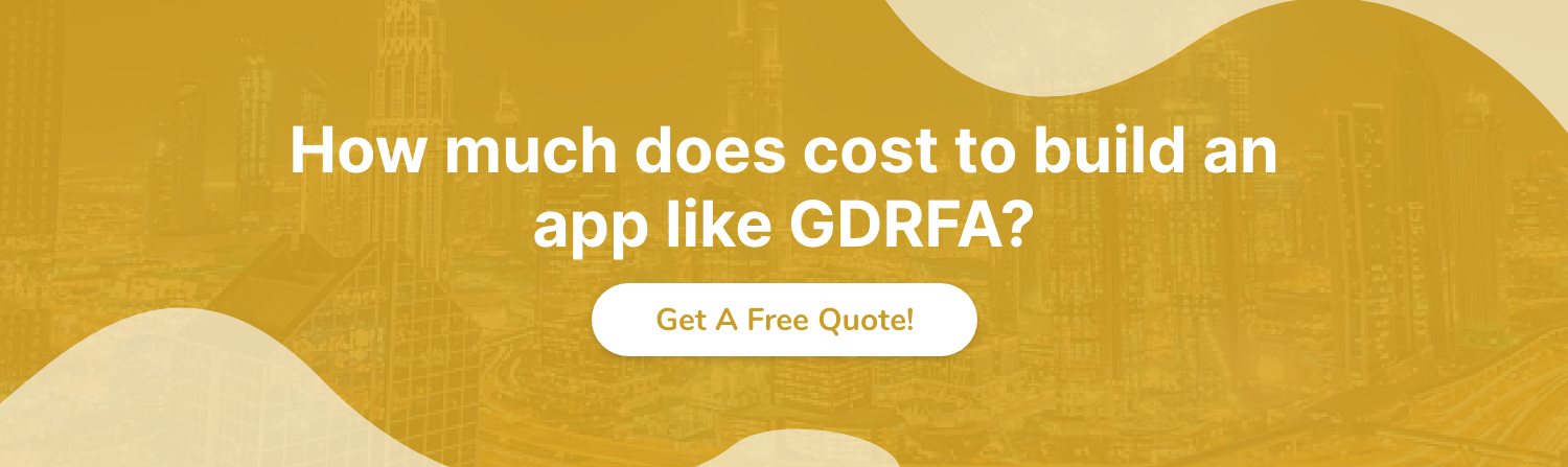 How much does cost to build an app like GDRFA?