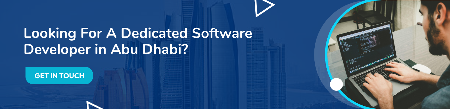 Looking For A Dedicated Software Developer in Abu Dhabi?