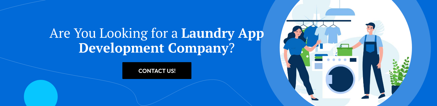 Are You Looking for a Laundry App Development Company?