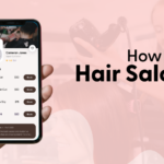 A Complete Guide to Build a Hair Salon App in UAE | Features, Cost, & Benefits