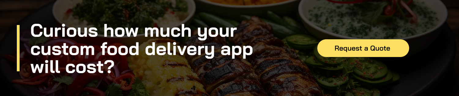 how much your custom food delivery app will cost