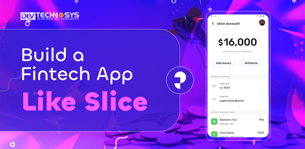 Build a App Like Slice