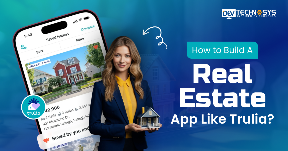Build A Real Estate App Like Trulia