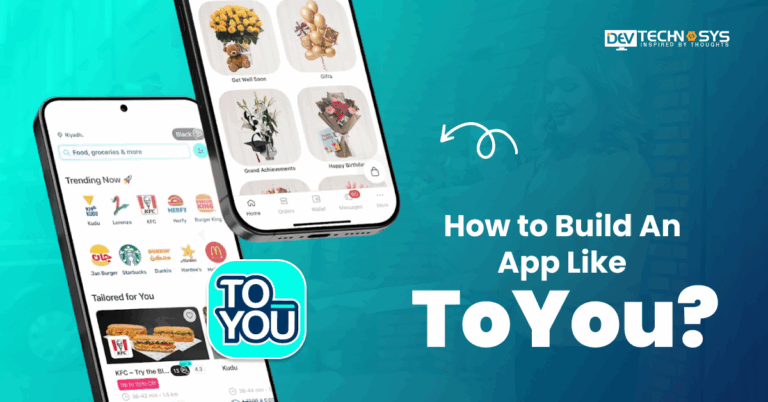 How to Build An App Like ToYou?