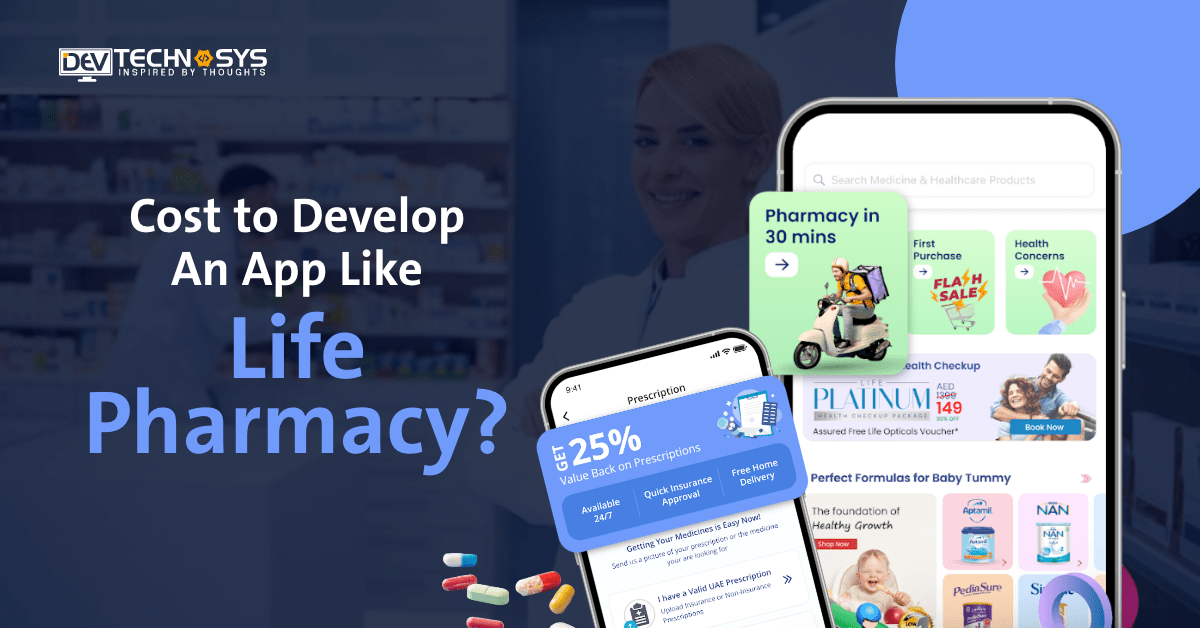 Develop an app like Life Pharmacy