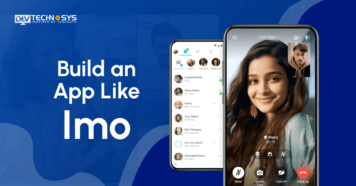 Build an app like imo