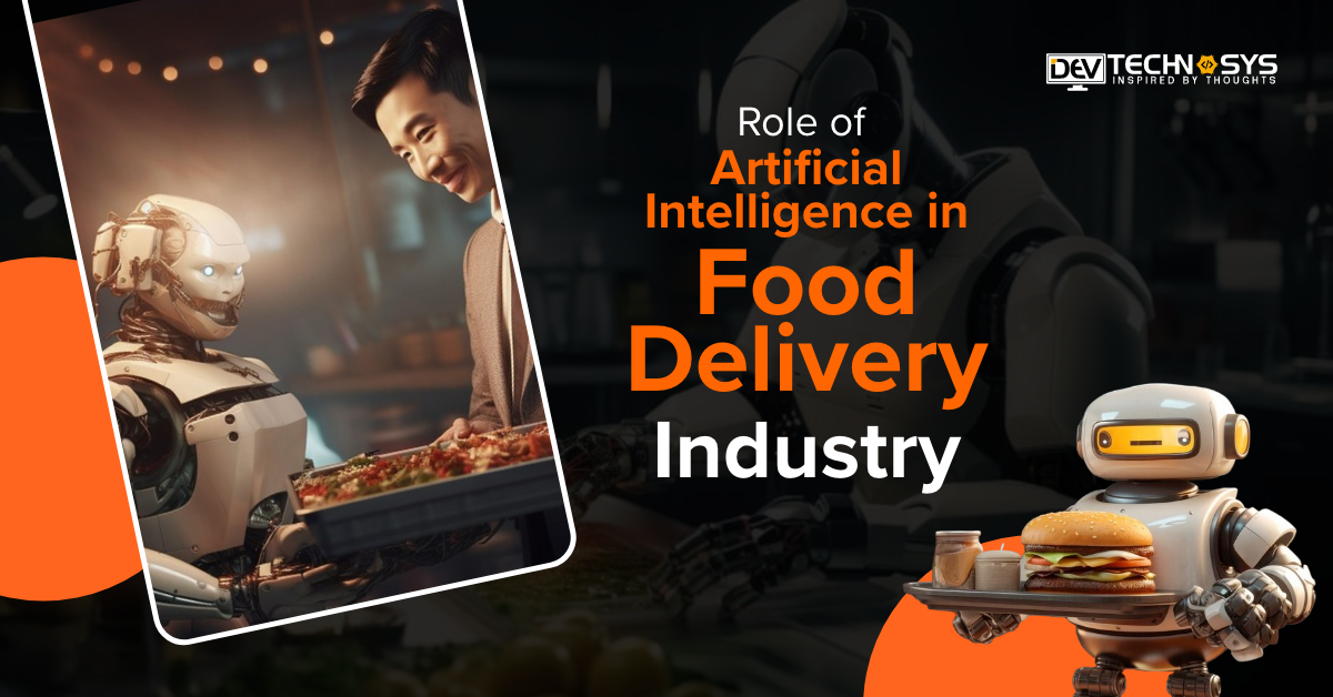 Artificial Intelligence in Food Delivery Industry