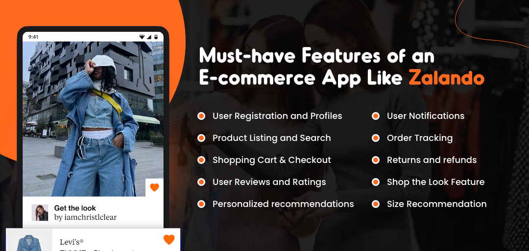 Must-have Features of an E-commerce App  Like Zalando