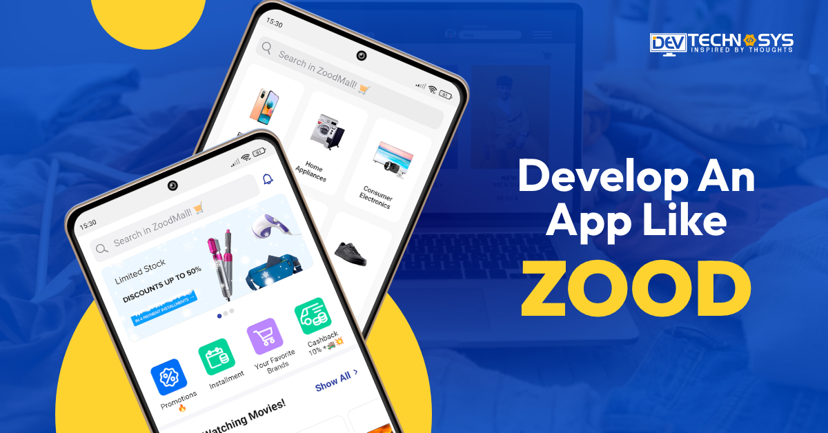 Develop Shopping App Like ZOOD