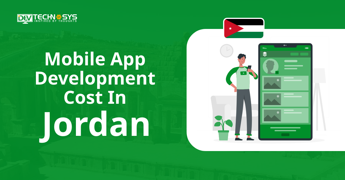 Mobile App Development Cost in Jordan