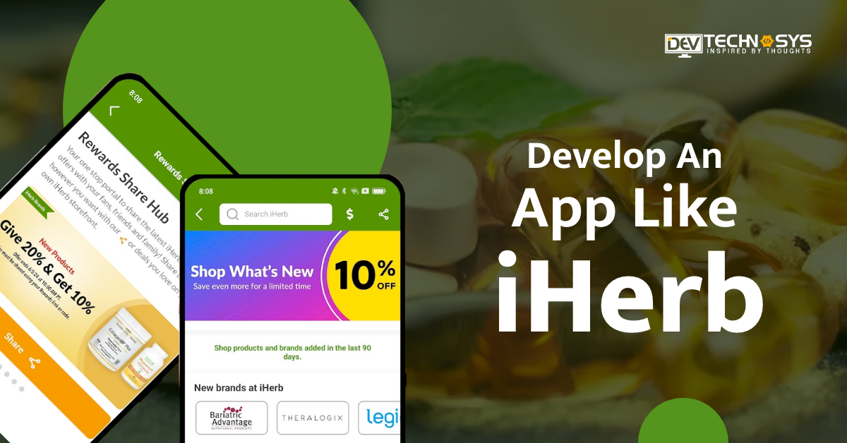 Cost To Develop An App Like iHerb