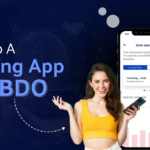 Develop a Banking App Like BDO