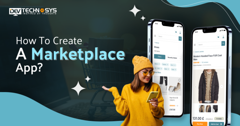 How To Create A Marketplace App?