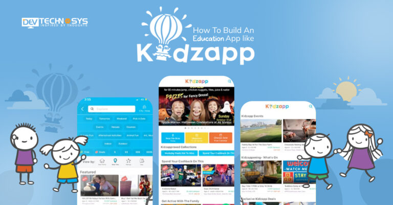 How To Build An Education App like Kidzapp?