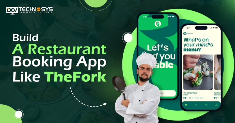 How to Build a Restaurant Booking App Like TheFork