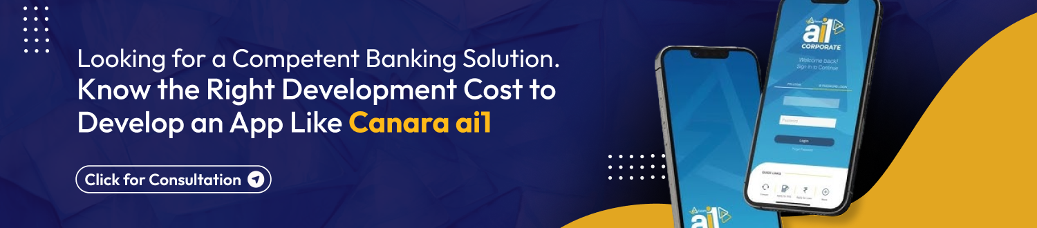 CTA for Develop an App Like Canara ai1