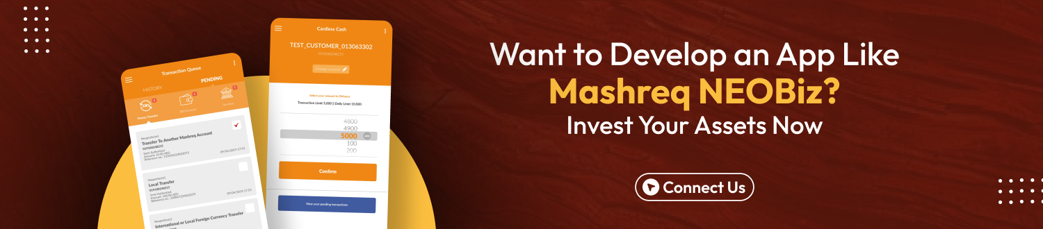 CTA for develop an app like Mashreq NEOBiz