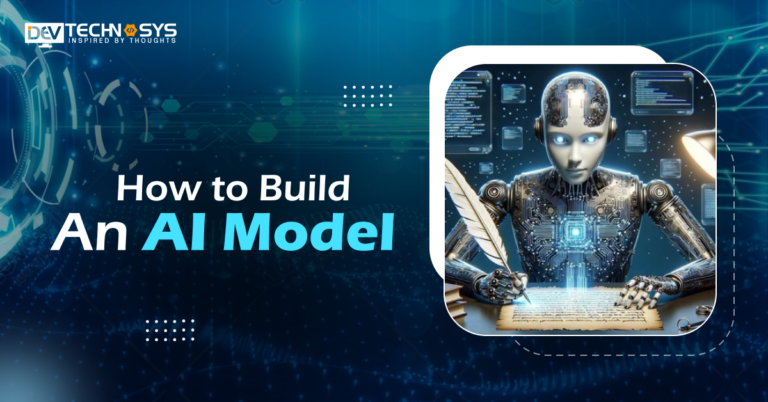 How to Build an AI Model?