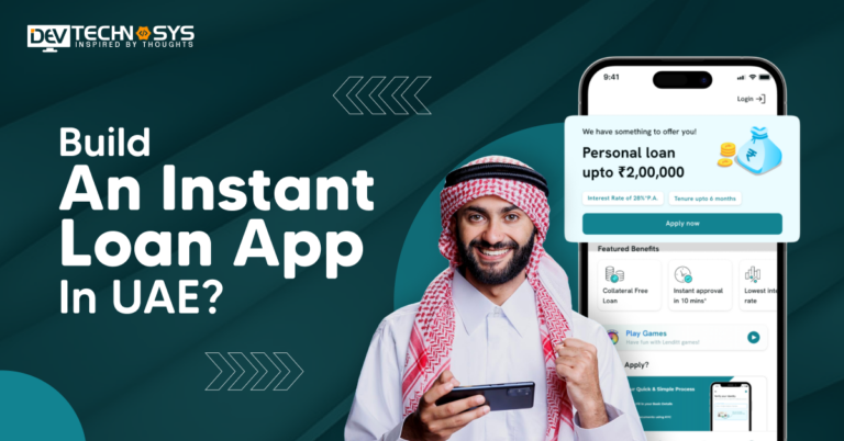 How Much Does it Cost To Build An Instant Loan App in UAE?