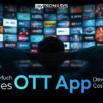 OTT App Development Cost