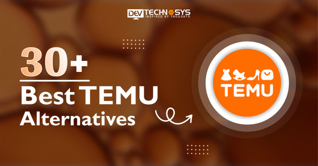 30+ Best Temu Alternatives