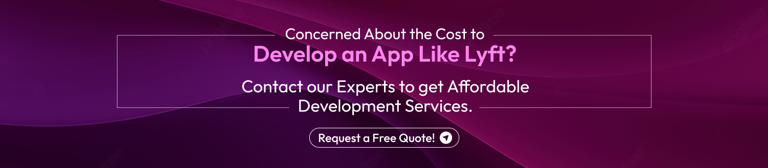 CTA 1 Develop a Taxi App Like Lyft
