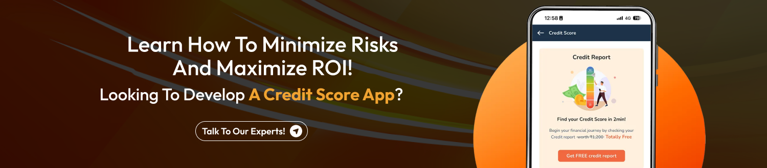 CTA Credit Score App Development