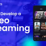 Cost to Develop a Video Streaming App