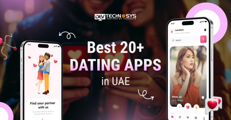 Best 20+ Dating Apps in UAE
