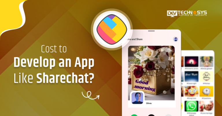 How Much Does it Cost to Develop An App Like Sharechat