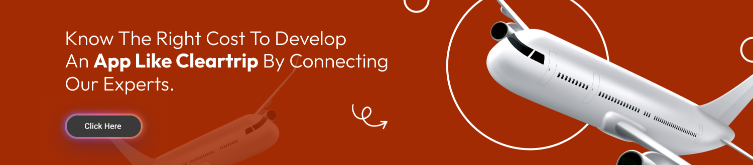CTA for Develop an App Like Cleartrip