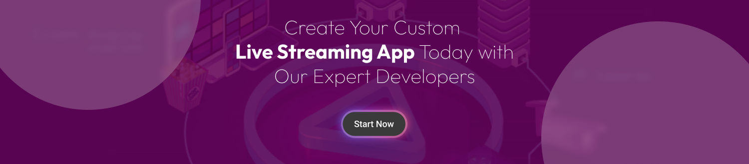 CTA for live video streaming app development