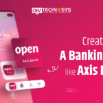 Develop an app like axis bank