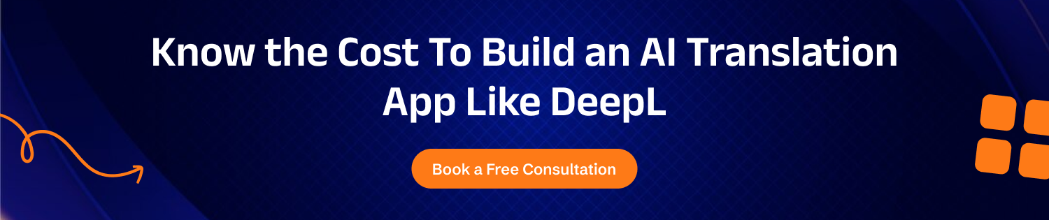 Build an AI Translation App Like DeepL CTA