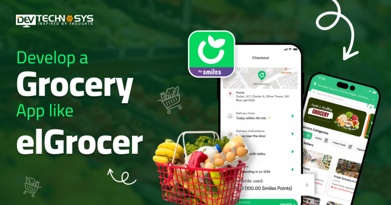 How to Develop a Grocery App like elGrocer?