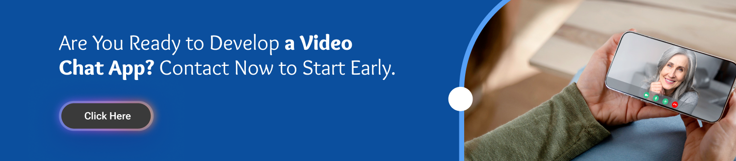 Develop a Video Calling App CTA