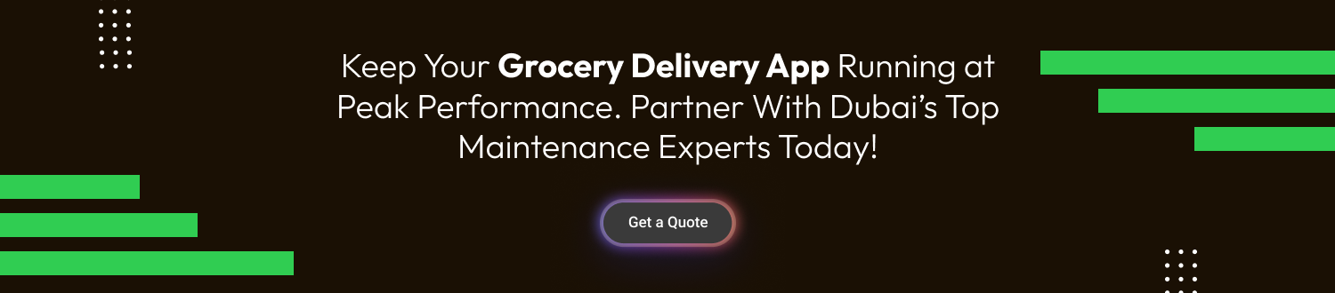 Grocery Delivery App Maintenance Services CTA 1