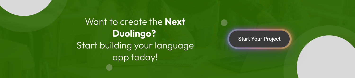 Make A Language Learning App Like Duolingo CTA