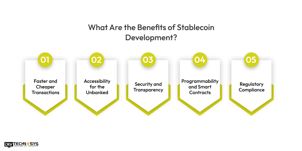 What Are the Benefits of Stablecoin Development