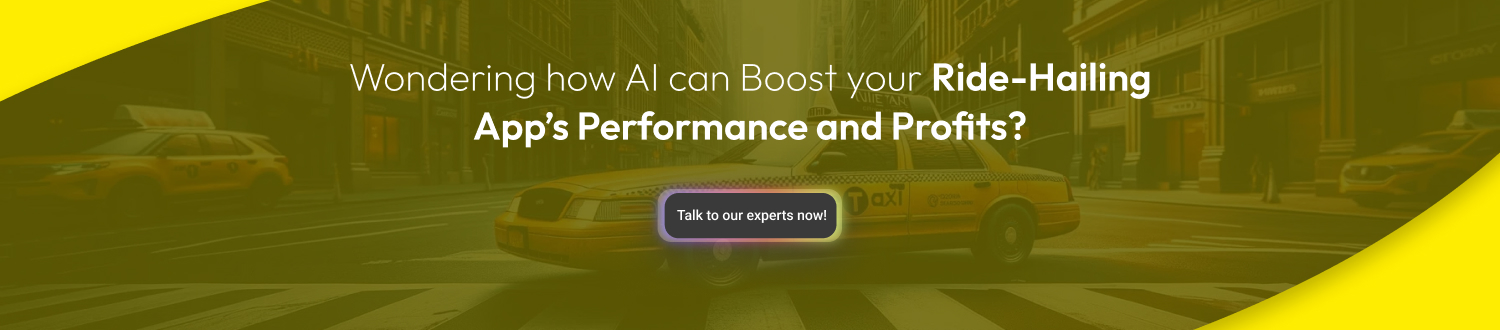 AI in TAXI Booking Application - CTA