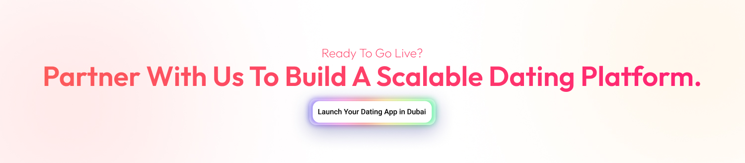 Dating App Development - CTA