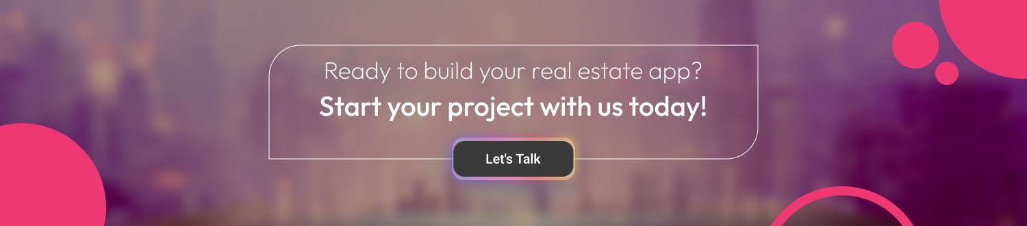 Make a real estate App - CTA